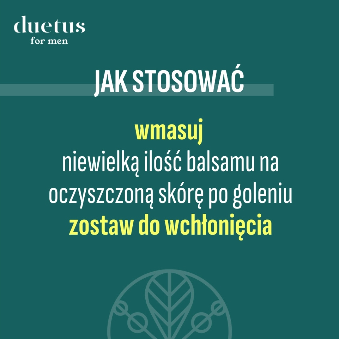 DUETUS FOR MEN Balsam po goleniu łagodzący Ulga, nawilżenie i świeżość - obrazek 4